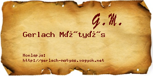 Gerlach Mátyás névjegykártya